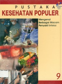 Image of Pustaka Kesehatan Populer Mengenal Berbagai Macam Penyakit Infeksi
