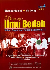 Image of Buku Ajar Ilmu Bedah : Sistem Organ dan Tindak Bedahnya (1) Edisi 4 Volume 2