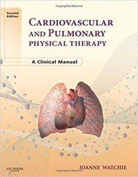 Image of Cardiovascular and Pulmonary Physical Therapy : A Clinical Manusal