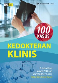 Image of Kedokteran Klinis : 100 Kasus