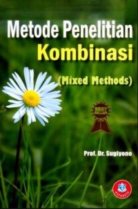Image of Metode Penelitian Kuantitatif, Kualitatif dan Kombinasi (Mixed Methods) Edisi Revisi