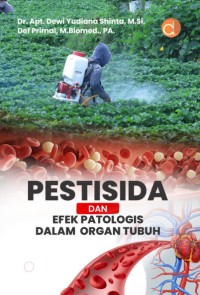 Image of Pestisida dan Efek Patologis Dalam Organ Tubuh