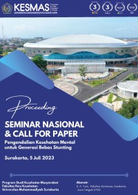Image of Proceeding Seminar Nasional & Call For Paper : Pengendalian Kesehatan Mental untuk Generasi Bebas Stunting