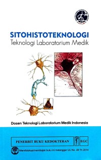 Image of Sitohistoteknologi : Teknologi Laboratorium Medik