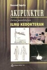 Image of Akupunktur dalam Pendekatan Ilmu Kedokteran