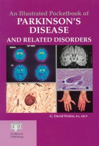 Image of An illustrated Pocketbook of Parkinson's Diseases and Related Disorders