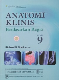 Image of Anatomi Klinis: Berdasarkan Regio Edisi 9
