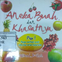Image of Aneka Buah dan Khasiatnya Plus Ragam Manfaat yang Baik Untuk Tubuh Kita