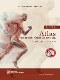 Image of Atlas Anatomi Otot Manusia Untuk Fisioterapi Edisi 2
