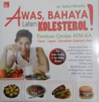 Image of Awas Bahaya Laten Kolesterol