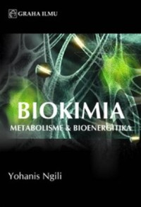 Image of Biokimia Metabolisme dan Bioenergitika