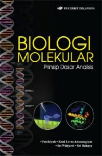 Image of Biologi Molekular Prinsip Dasar Analisis