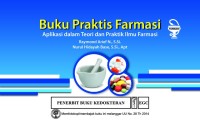Image of Buku Praktis Farmasi: Aplikasi dalam Teori dan Praktik Ilmu Farmasi