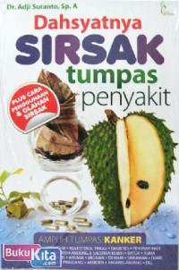 Image of Dahsyatnya Sirsak Tumpas Penyakit