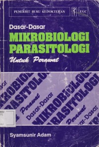 Image of Dasar-Dasar Mikrobiologi Parasitologi untuk Perawat
