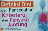 Image of Deteksi Dini dan Pencegahan Kolesterol dan Penyakit Jantung