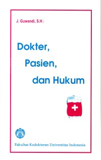 Image of Dokter,Pasien, dan Hukum