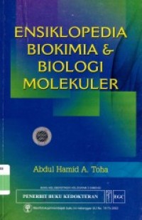 Image of Ensiklopedia Biokimia & Biologi Molekuler