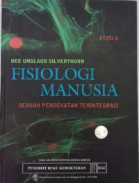 Image of Fisiologi Manusia Sebuah Pendekatan Terintegrasi Edisi 6