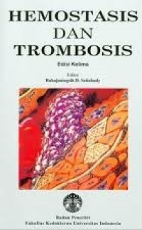 Image of Hemostasis dan Trombosis Edisi Kelima