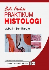 Image of Buku Panduan Praktikum Histologi