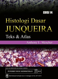 Image of Histologi Dasar Junqueira Teks dan Atlas Edisi 14