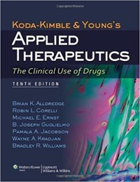 Image of Koda-Kimble and Young's Applied Therapeutics The Clinical Use of Drugs Tenth Editions 2