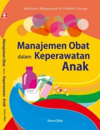 Image of Manajemen Obat dalam Keperawatan Anak