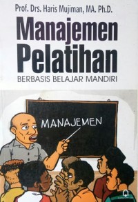 Image of Manajemen Pelatihan Berbasis Belajar Mandiri