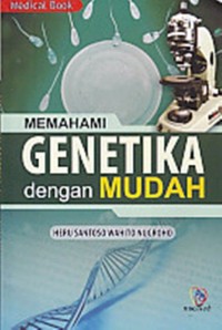 Image of Memahami Genetika dengan Mudah