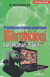 Image of Panduan Laboratorium Mikrobiologi Rumah Sakit