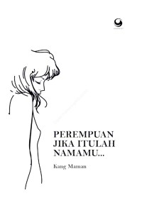 Image of Perempuan Jika Itulah Namamu...