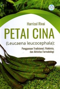 Image of Petai Cina (Leucaena leucocephala) : Penggunaan Tradisional, Fitokimia, dan Aktivitas Farmakologi