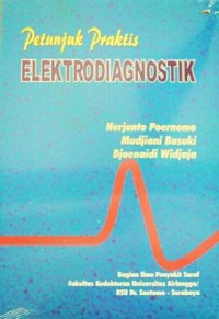 Image of Petunjuk Praktis Elektrodiagnostik