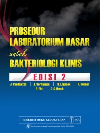 Image of Prosedur Laboratorium Dasar untuk Bakteriologi Klinis Edisi 2