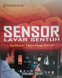 Image of Sensor Layar Sentuh: Aplikasi Teknologi Nano