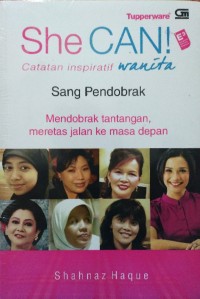 Image of She Can Catatan Inspiratif Wanita Sang Pendobrak: Mendobrak Tantangan Meretas Jalan ke Masa Depan