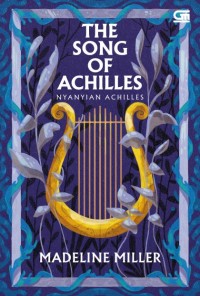 Image of The Song Of Achilles (Nyanyian Achilles)