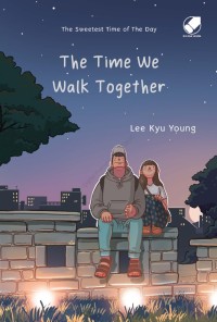 Image of The Time We Walk Together