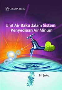 Image of Unit Air Baku dalam Sistem Penyediaan Air Minum